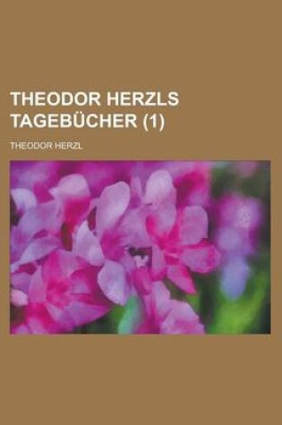 Cover of Theodor Herzls Tagebucher (1)