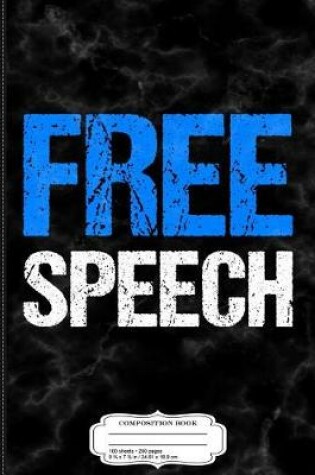 Cover of Free Speech Composition Notebook