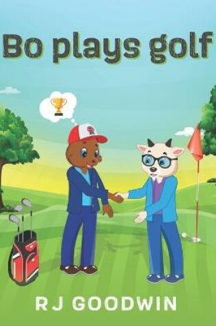Cover of Bo plays golf