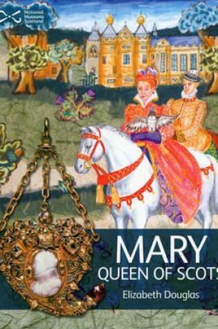 Cover of Mary Queen of Scots