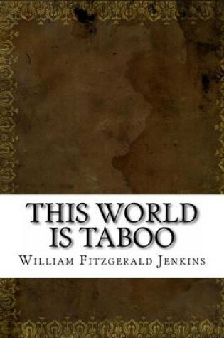 Cover of This World Is Taboo