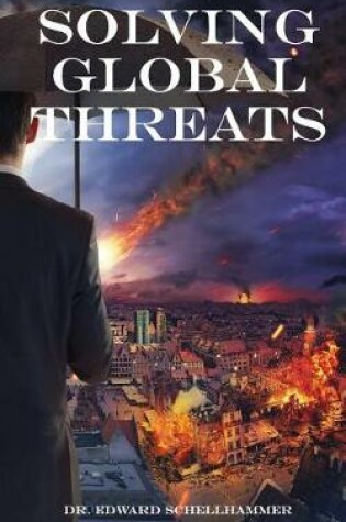 Cover of Solving Global Threats