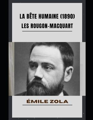 Book cover for La Bete humaine (1890)