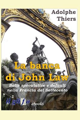 Book cover for La banca di John Law