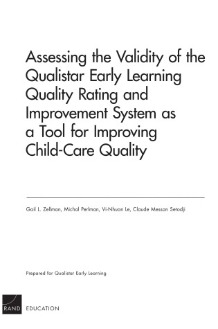 Cover of Assessing the Validity of the Qualistar Early Learning Quality Rating and Improvement System as a Tool for Improving Child-Care Quality