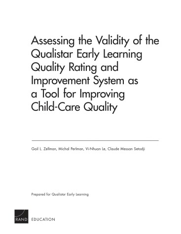 Cover of Assessing the Validity of the Qualistar Early Learning Quality Rating and Improvement System as a Tool for Improving Child-Care Quality