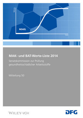 Cover of MAK– und BAT–Werte–Liste 2014