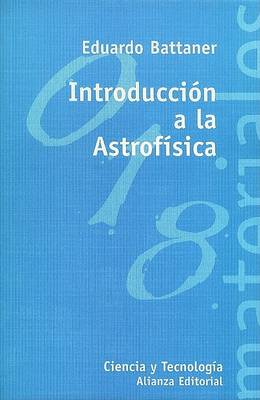Book cover for Introduccion a la Astrofisica