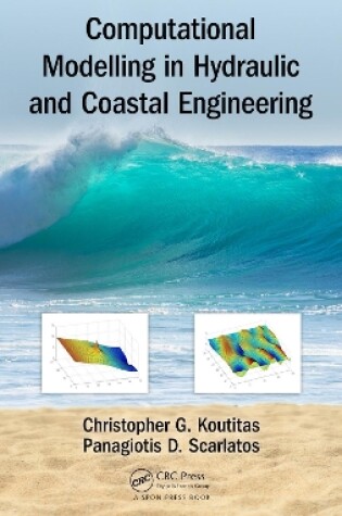 Cover of Computational Modelling in Hydraulic and Coastal Engineering