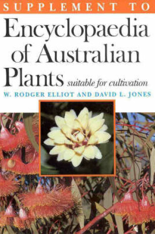 Cover of Encyclopaedia of Australian Plants Suitable for Cultivation