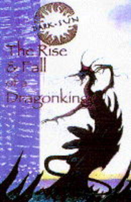 Book cover for The Rise and Fall of Dragonking