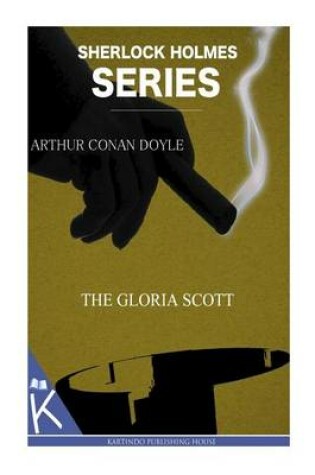 Cover of The "Gloria Scott"