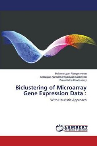 Cover of Biclustering of Microarray Gene Expression Data