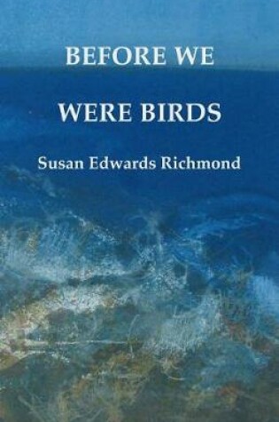 Cover of Before We Were Birds
