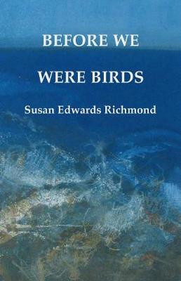 Book cover for Before We Were Birds