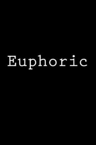 Cover of Euphoric