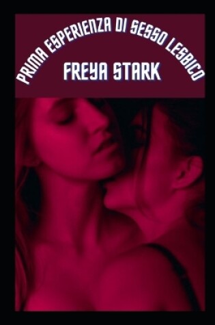 Cover of Prima esperienza di sesso lesbico