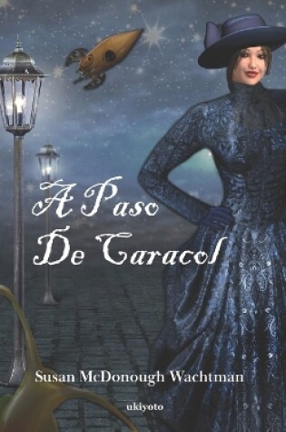 Cover of Snail's Pace Spanish Version