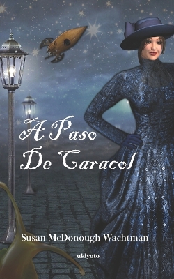 Book cover for Snail's Pace Spanish Version