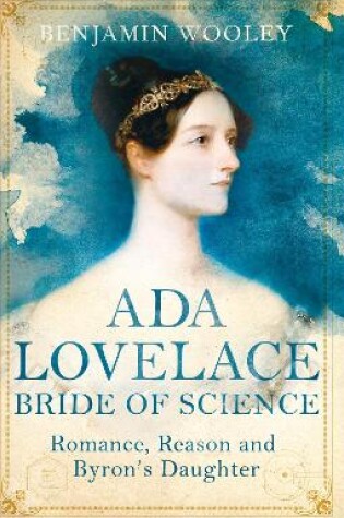 Cover of Ada Lovelace: Bride of Science