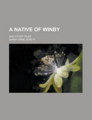 Book cover for A Native of Winby; And Other Tales