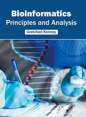 Book cover for Bioinformatics: Principles and Analysis