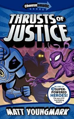 Book cover for Thrusts of Justice