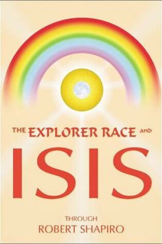 Cover of The Explorer Race and Isis