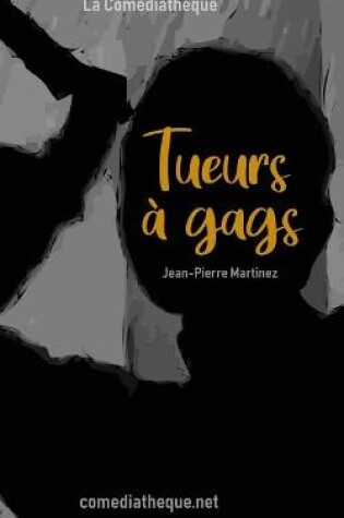 Cover of Tueurs à gags