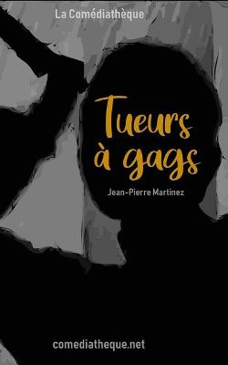 Book cover for Tueurs à gags