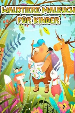 Cover of Waldtiere Färbung Buch für Kinder