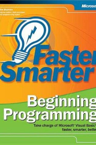 Cover of Faster Smarter Beginning Programming