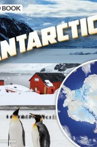 Cover of Antarctica: a 4D Book (Investigating Continents)