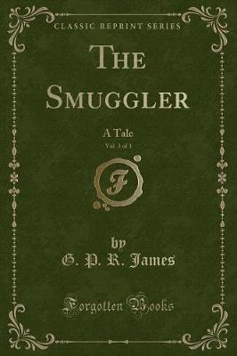 Book cover for The Smuggler, Vol. 3 of 3