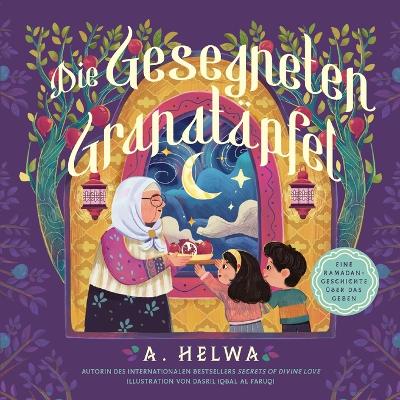 Book cover for Die Gesegneten Granatäpfel