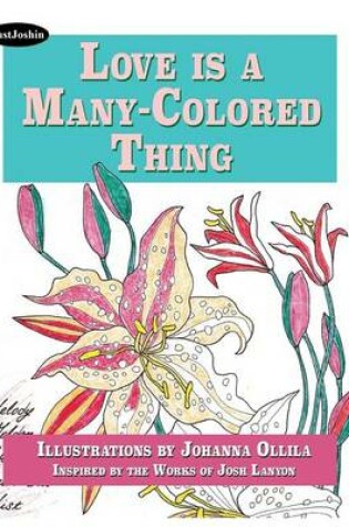 Cover of Love Is a Many-Colored Thing