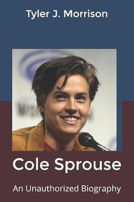 Book cover for Cole Sprouse