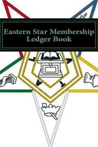 Cover of Eastern Star Membership Ledger Book