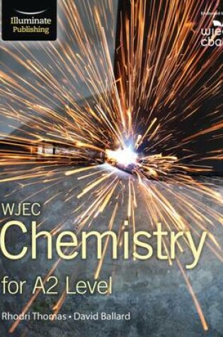 Cover of WJEC Chemistry for A2 Level: