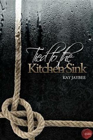 Cover of Tied to the Kitchen Sink