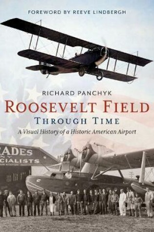 Cover of Roosevelt Field Through Time