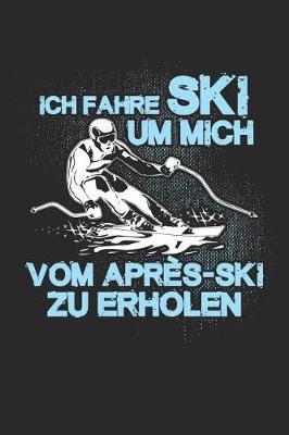 Book cover for Ski Fahren = Erholung Vom Apres-Ski