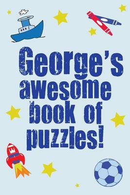 Book cover for George's Awesome Book Of Puzzles!