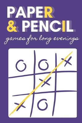 Book cover for Paper & pencil games for long evenings