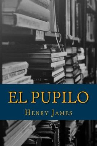 Cover of El Pupilo