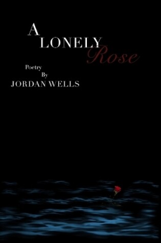 Cover of A Lonely Rose