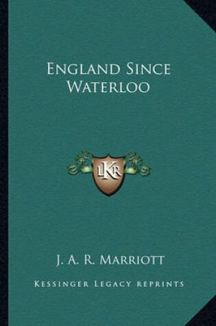 Cover of England Since Waterloo