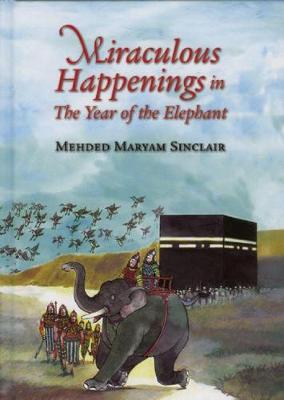 Book cover for Miraculous Happenings in the Year of the Elephant