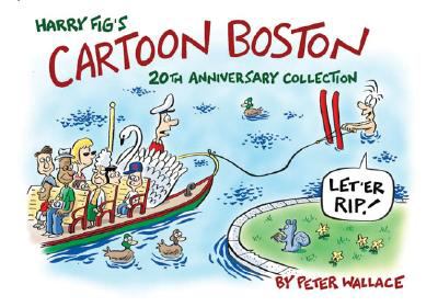 Book cover for Harry Fig's Cartoon Boston