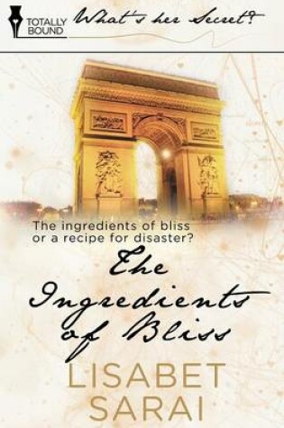 Cover of The Ingredients of Bliss